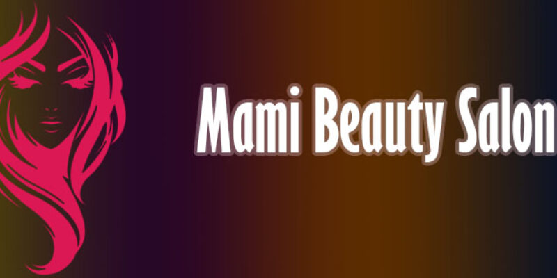 Mami Beauty Salon